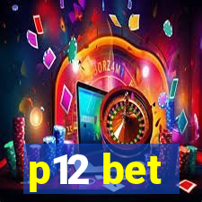 p12 bet